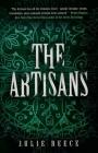 The Artisans By Julie Reece Cover Image