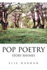 Pop Poetry: Story Rhymes By Elie Nabhan Cover Image