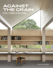 Against the Grain: Mass Timber in the Home Cover Image