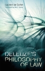 Deleuze's Philosophy of Law (Plateaus - New Directions in Deleuze Studies) By Laurent de Sutter, Nils F. Schott (Translator) Cover Image