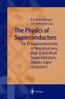 The Physics of Superconductors: Vol II: Superconductivity in Nanostructures, High-Tc and Novel Superconductors, Organic Superconductors Cover Image