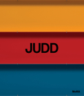 Judd By Donald Judd (Artist), Ann Temkin (Editor), Ann Temkin (Text by (Art/Photo Books)) Cover Image