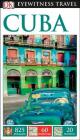 DK Eyewitness Travel Guide Cuba By DK Travel Cover Image