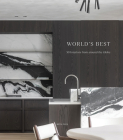 World's Best: 50 Interiors from Around the Globe Cover Image