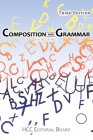 Composition and Grammar: For HCC by HCC By Enc1101 Editorial Board Cover Image