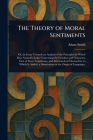 The Theory of Moral Sentiments By Adam Smith Cover Image