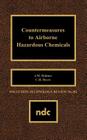Countermeasures to Airborne Hazardous Chemicals (Pollution Technology Review #182) By J. M. Holmes, C. H. Byers Cover Image