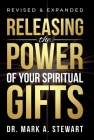 Know Your Spiritual Gift By Mark Stewart, PhD Cover Image