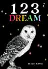 123 Dream By Kim Krans Cover Image