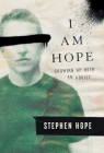 I am Hope: Growing up With an Addict Cover Image