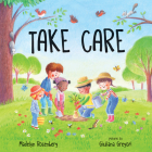 Take Care By Madelyn Rosenberg, Giuliana Gregori (Illustrator) Cover Image