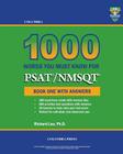 Columbia 1000 Words You Must Know for PSAT/NMSQT: Book One with Answers By Richard Lee Ph. D. Cover Image