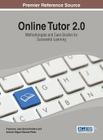 Online Tutor 2.0: Methodologies and Case Studies for Successful Learning Cover Image