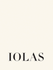 Alexander the Great: The Iolas Gallery, 1955-1987 By Bob Colacello (Introduction by), Adrian Dannatt (Contribution by), Vincent Fremont (Contribution by) Cover Image