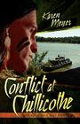 Conflict at Chillicothe By Karen Meyer Cover Image