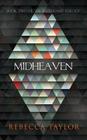 Midheaven By Rebecca Taylor Cover Image