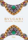 Bulgari: The Story, The Dream Cover Image