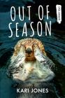 Out of Season (Orca Currents) By Kari Jones Cover Image