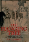 The Hanging Tree: Execution and the English People 1770-1868 By V. A. C. Gatrell Cover Image