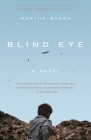 Blind Eye By Martha Burns Cover Image