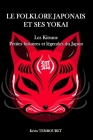 Le folklore japonais et ses Yokai: Kitsune, petites histoires et légendes du Japon Cover Image