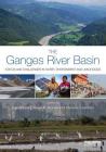 The Ganges River Basin: Status and Challenges in Water, Environment and Livelihoods Cover Image