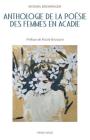 Anthologie de la poésie des femmes en Acadie By Monika Boehringer Cover Image