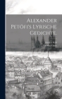 Alexander Petöfi's Lyrische Gedichte. Cover Image