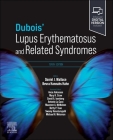 Dubois' Lupus Erythematosus and Related Syndromes By Daniel J. Wallace (Editor), Bevra Hahn (Editor) Cover Image