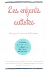 Les enfants autistes By Kevin Rebecchi (Translator), Kevin Rebecchi (Preface by), Kevin Rebecchi (Editor) Cover Image