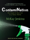 Contamination: My Quest to Survive in a Toxic World Cover Image