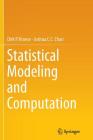 Statistical Modeling and Computation By Dirk P. Kroese, Joshua C. C. Chan Cover Image