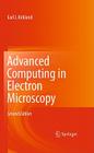 Advanced Computing in Electron Microscopy Cover Image