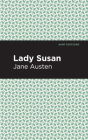 Lady Susan By Jane Austen, Mint Editions (Contribution by) Cover Image
