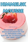 Himmelsk mousse By Ole Forsberg Cover Image