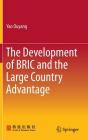 The Development of Bric and the Large Country Advantage Cover Image