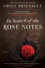In Search of the Rose Notes: A Novel Cover Image