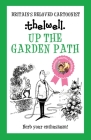 Up the Garden Path By Norman Thelwell Cover Image