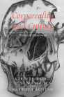 Corporeality and Culture: Bodies in Movement By Karin Sellberg, Lena Wånggren Cover Image