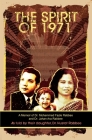 The Spirit of 1971: A Memoir of Dr. Mohammed Fazle Rabbee and Dr. Jahan Ara Rabbee Cover Image