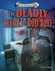 The Deadly Secret of Room 213 (Cold Whispers II) By Dee Phillips Cover Image
