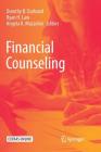 Financial Counseling By Dorothy B. Durband (Editor), Ryan H. Law (Editor), Angela K. Mazzolini (Editor) Cover Image