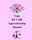 Sister Lotus Yoga RYT-200 Apprenticeship Manual By Kelli Kristine Hastings Cover Image