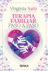 Terapia familiar paso a paso  By Virginia Satir Cover Image