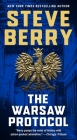 The Warsaw Protocol: A Novel (Cotton Malone #15) By Steve Berry Cover Image