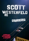 So Yesterday By Scott Westerfeld Cover Image