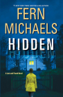 Hidden: An Exciting Novel of Suspense (A Lost and Found Novel) By Fern Michaels Cover Image