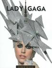Lady Gaga (Big Time) By Aaron Frisch Cover Image