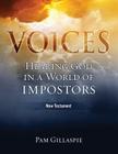 Voices: Hearing God in a World of Impostors, New Testament Cover Image