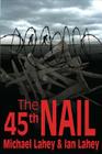 The 45th Nail Cover Image